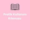 Pratik Kullanım Kılavuzu